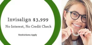 Invisalign $3,999 No Interest, No Credit Check - Restrictions Appy